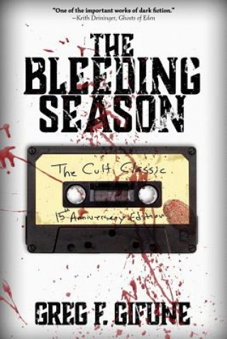Kniha Bleeding Season GREG F. GIFUNE