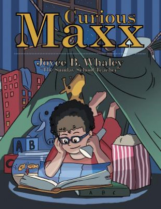 Book Curious Maxx JOYCE B. WHALEY