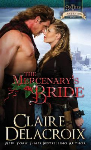 Książka Mercenary's Bride CLAIRE DELACROIX