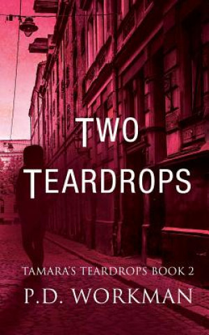 Buch Two Teardrops P.D. WORKMAN