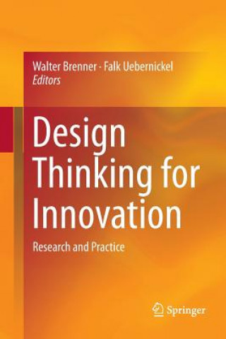 Kniha Design Thinking for Innovation WALTER BRENNER