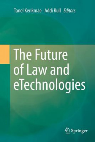 Carte Future of Law and eTechnologies TANEL KERIKM E