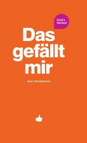Kniha Das gefallt mir - Orange PATRICK CHERNUS