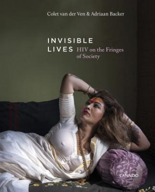 Buch Invisible Lives Colet van der Ven