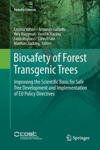 Kniha Biosafety of Forest Transgenic Trees CRISTINA VETTORI