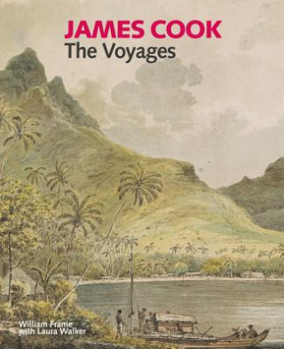 Книга James Cook: The Voyages William Frame