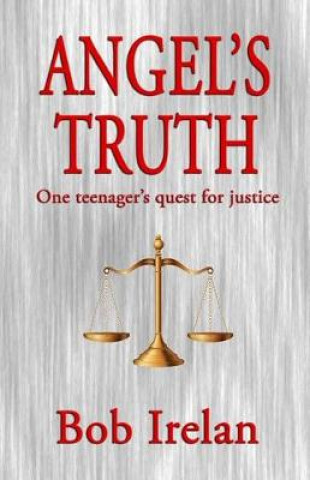 Könyv Angel's Truth Bob Irelan