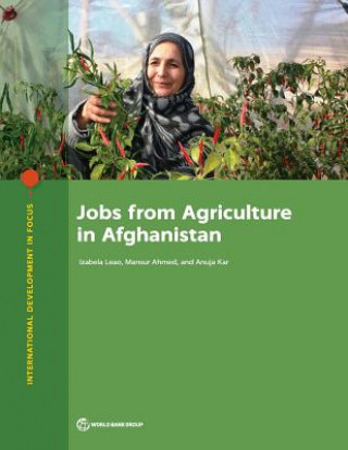 Książka Jobs from Agriculture in Afghanistan The World Bank