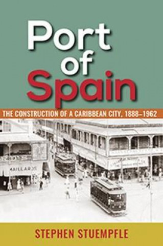 Carte Port of Spain Stephen Stuempfle