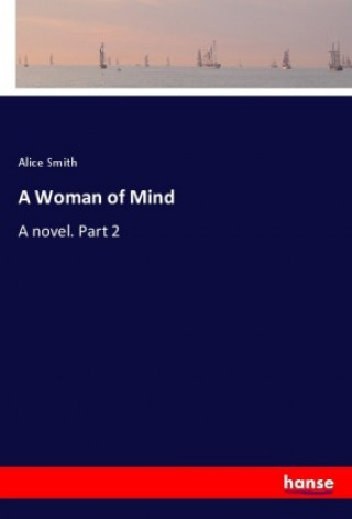 Buch A Woman of Mind Alice Smith