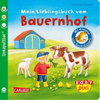 Carte Baby Pixi (unkaputtbar) 69: Mein Lieblingsbuch vom Bauernhof Denitza Gruber