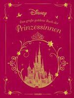 Kniha Disney: Das große goldene Buch der Prinzessinnen 