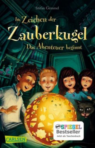 Книга Im Zeichen der Zauberkugel 1: Das Abenteuer beginnt Stefan Gemmel