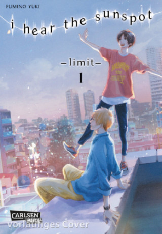 Kniha I Hear The Sunspot - Limit 1 Yuki Fumino