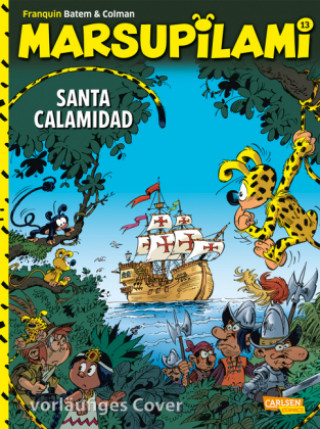 Kniha Marsupilami 13: Santa Calamidad André Franquin