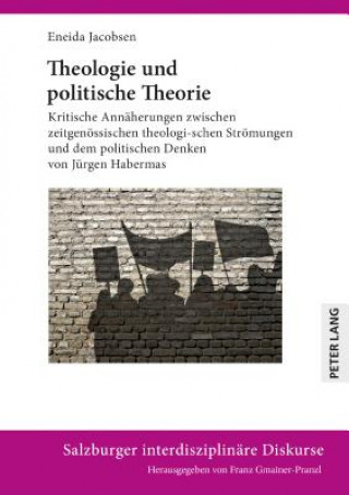 Kniha Theologie Und Politische Theorie Eneida Jacobsen