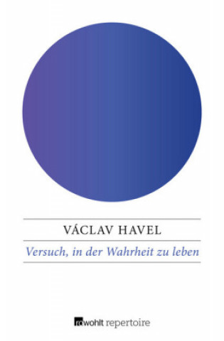 Carte Versuch, in der Wahrheit zu leben Václav Havel