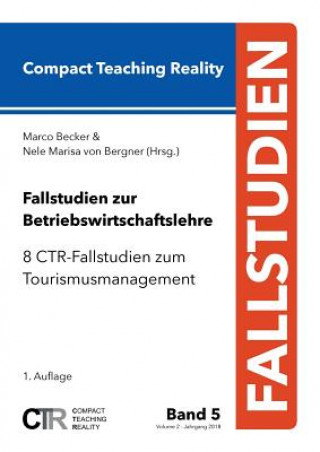 Книга Fallstudien zur Betriebswirtschaftslehre - Band 5 Marco Becker