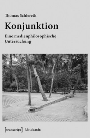 Knjiga Konjunktion Thomas Schlereth