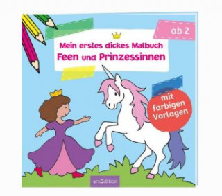 Kniha Mein erstes dickes Malbuch Feen und Prinzessinnen Corina Beurenmeister