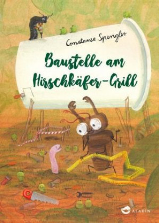 Könyv Baustelle am Hirschkäfer-Grill Constanze Spengler