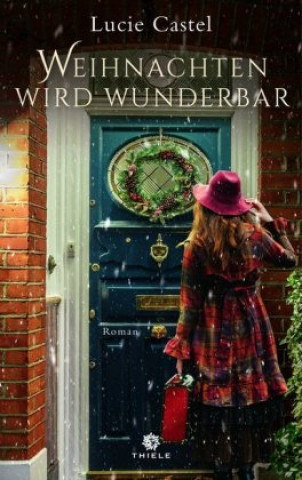 Book Weihnachten wird wunderbar Lucie Castel