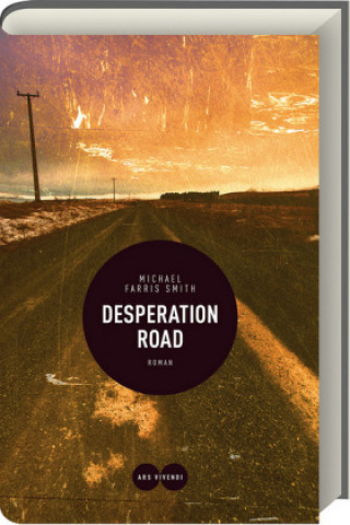 Buch Desperation Road Michael Farris Smith