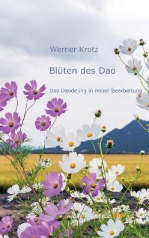 Kniha Blüten des Dao Werner Krotz