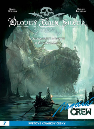 Книга Modrá Crew 7 Dlouhý John Silver 3+4 Xavier Dorison
