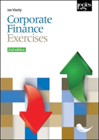 Kniha Corporate Finance - Exercises. 2nd edition Anton Vlachý