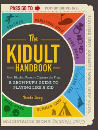 Kniha Kidult Handbook Nicole Booz