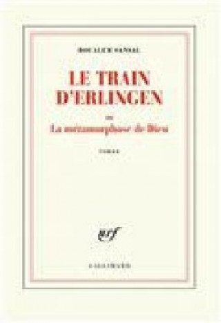 Kniha Le train d'Erlingen ou La metamorphose de Dieu Boualem Sansal