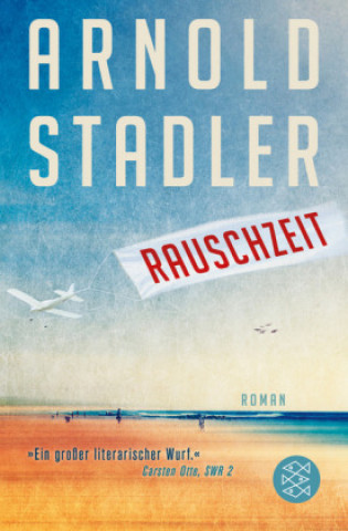 Kniha Rauschzeit Arnold Stadler