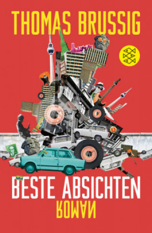 Kniha Beste Absichten Thomas Brussig