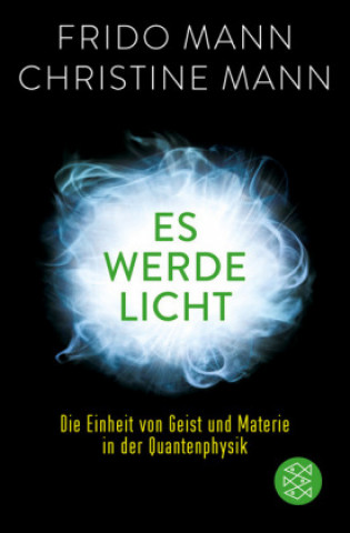 Kniha Es werde Licht Frido Mann