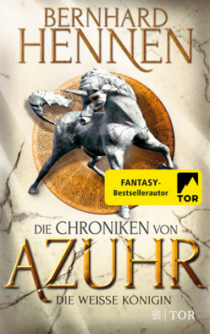 Kniha Die Chroniken von Azuhr - Die Weiße Königin Bernhard Hennen
