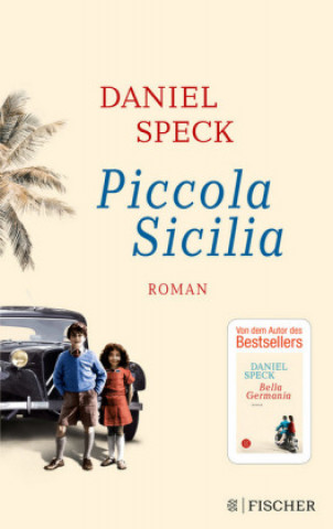 Könyv Piccola Sicilia Daniel Speck