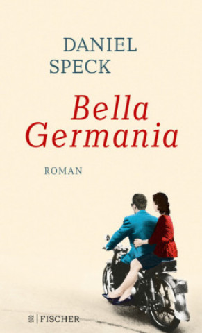 Книга Bella Germania Daniel Speck