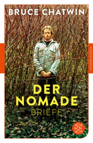 Kniha Der Nomade Bruce Chatwin