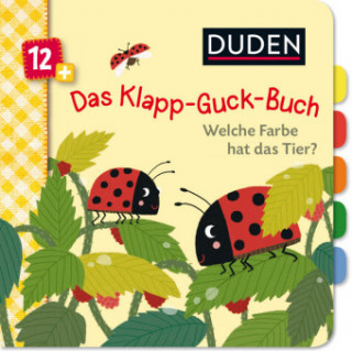 Carte Duden 12+: Das Klapp-Guck-Buch: Welche Farbe hat das Tier? Susanne Weber