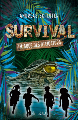 Book Survival - Im Auge des Alligators Andreas Schlüter