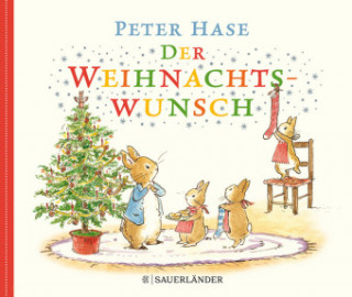 Kniha Peter Hase - Der Weihnachtswunsch Beatrix Potter