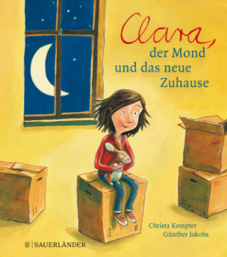 Kniha Clara, der Mond und das neue Zuhause. Miniausgabe Christa Kempter