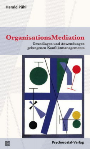 Knjiga OrganisationsMediation Harald Pühl