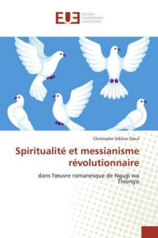 Carte Spiritualité et messianisme révolutionnaire Christophe Sékène Diouf