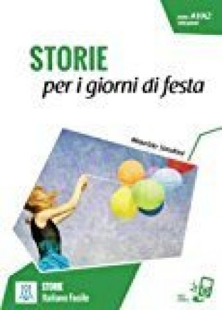 Kniha Storie per i giorni di festa + online MP3 audio Maurizio Sandrini