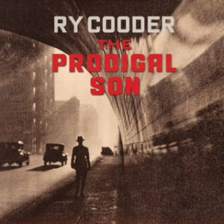 Audio The Prodigal Son, 1 Audio-CD Ry Cooder