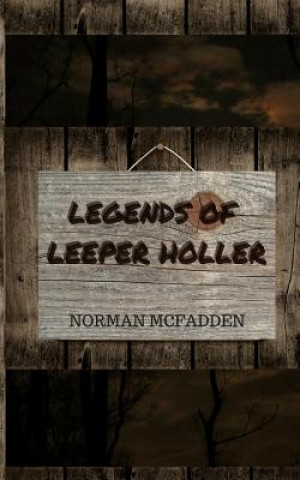 Carte Legends of Leeper Holler Norman McFadden