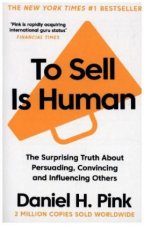 Könyv To Sell Is Human Daniel H. Pink