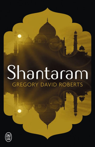 Kniha Shantaram (francouzsky) Roberts Gregory David